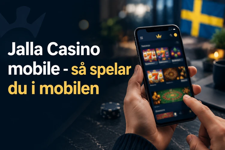 Jalla Casino mobile - så spelar du i mobilen